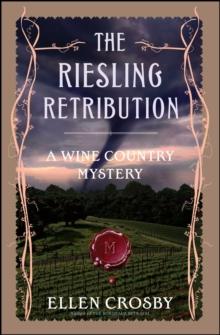 The Riesling Retribution : A Wine Country Mystery