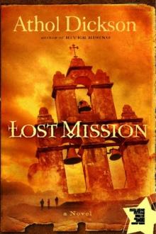 Lost Mission : A Novel