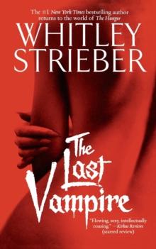 The Last Vampire : A Novel