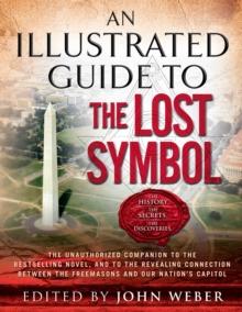 An Illustrated Guide to The Lost Symbol