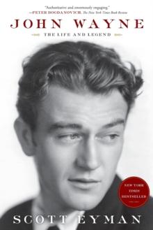 John Wayne: The Life and Legend