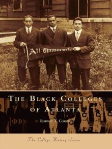 The Black Colleges of Atlanta