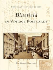 Bluefield in Vintage Postcards