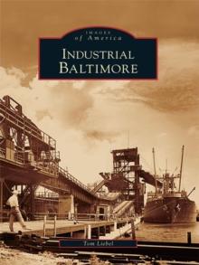 Industrial Baltimore