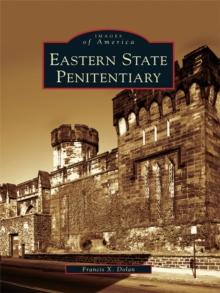 Eastern State Penitentiary