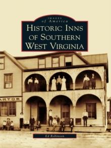 Historic Inns of Southern West Virginia