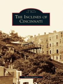 The Inclines of Cincinnati