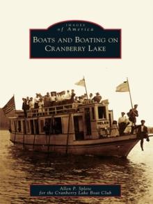 Boats and Boating on Cranberry Lake