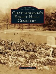 Chattanooga's Forest Hills Cemetery