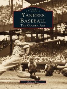 Yankees Baseball : The Golden Age