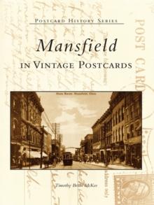 Mansfield in Vintage Postcards