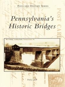 Pennsylvania's Historic Bridges