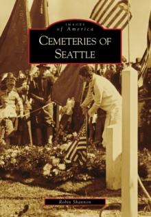 Cemeteries of Seattle