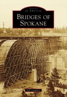 Bridges of Spokane