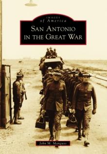 San Antonio in the Great War