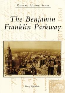 The Benjamin Franklin Parkway