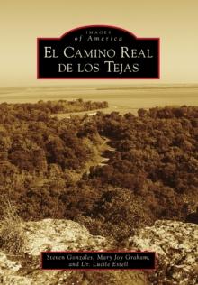 El Camino Real de los Tejas