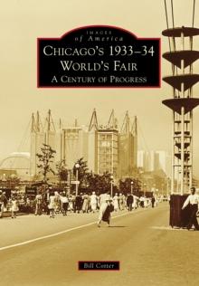 Chicago's 1933-34 World's Fair