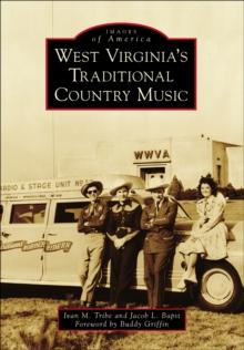 West Virginia's Traditional Country Music