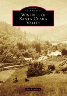 Wineries of Santa Clara Valley