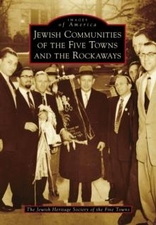 Jewish Communities of the Five Towns and the Rockaways