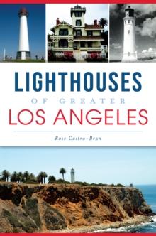 Lighthouses of Greater Los Angeles