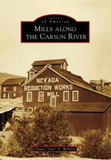 Mills Along the Carson River