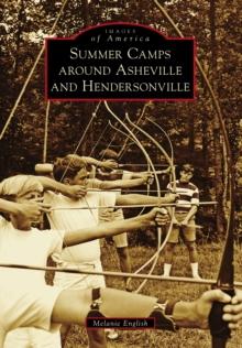 Summer Camps around Asheville and Hendersonville