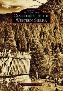 Cemeteries of the Western Sierra