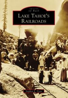 Lake Tahoe's Railroads