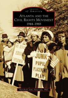 Atlanta and the Civil Rights Movement