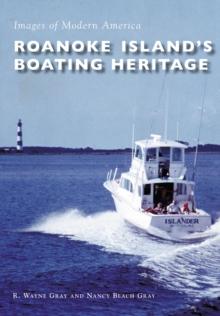 Roanoke Island's Boating Heritage