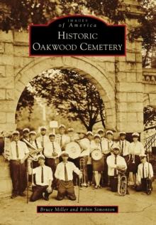 Historic Oakwood Cemetery