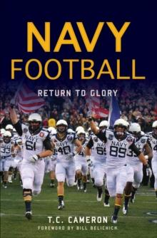 Navy Football : Return to Glory