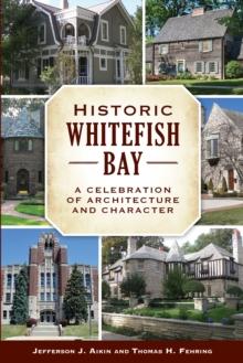 Historic Whitefish Bay