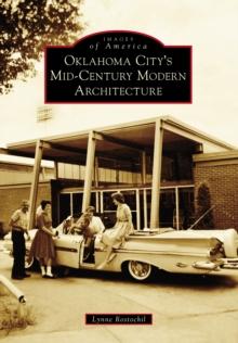 Oklahoma City's Mid-Century Modern Architecture