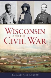 Wisconsin and the Civil War