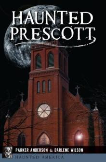 Haunted Prescott