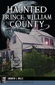 Haunted Prince William County