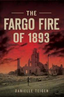 The Fargo Fire of 1893