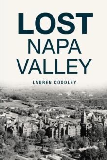 Lost Napa Valley