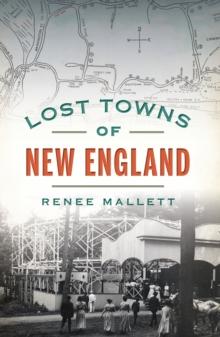 Lost Towns of New England