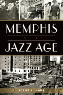 Memphis in the Jazz Age