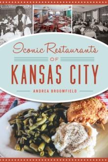 Iconic Restaurants of Kansas City