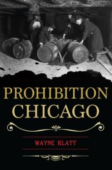 Prohibition Chicago