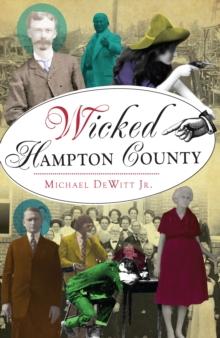 Wicked Hampton County