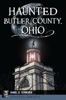 Haunted Butler County, Ohio