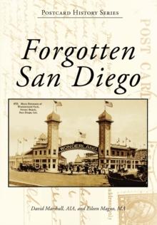 Forgotten San Diego