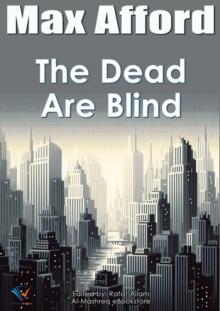 The Dead Are Blind