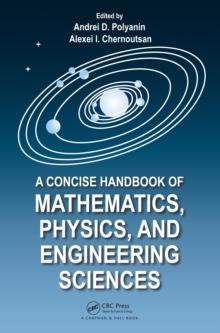 A Concise Handbook of Mathematics, Physics, and Engineering Sciences